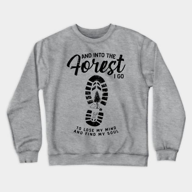 Forest Hike Boots Soul Campfire Tent Crewneck Sweatshirt by BEEtheTEE